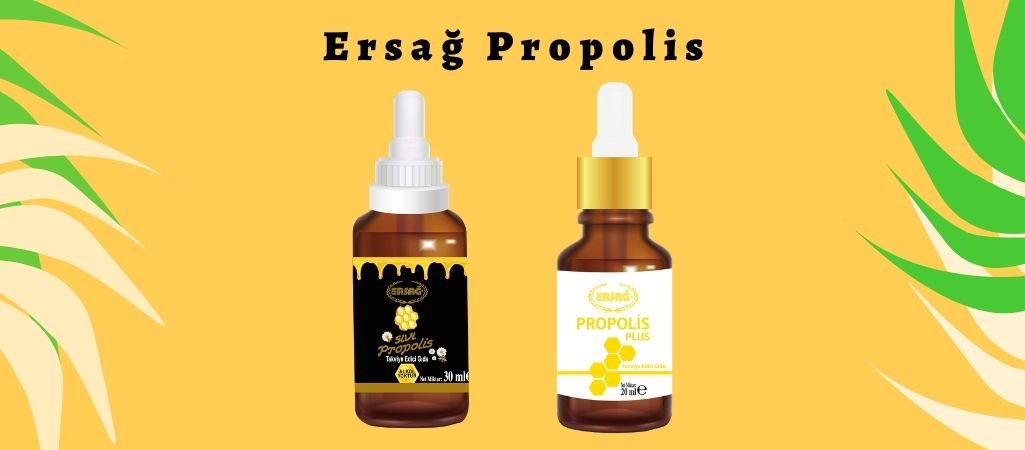 Ersağ Propolis