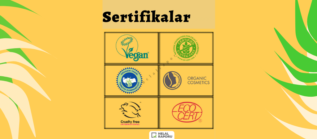 Vegan Organik Tarım Cruelty Free Ecocert Sertifikaları